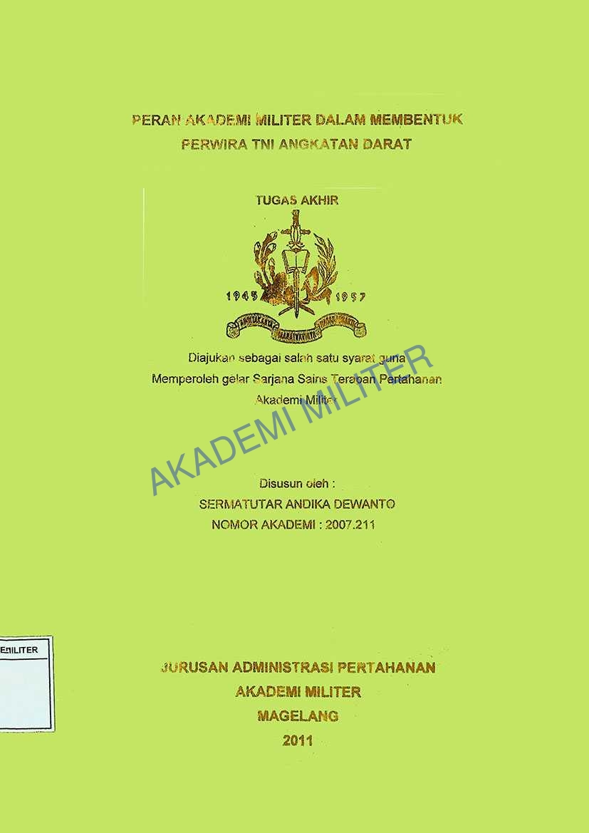 PERAN AKADEMI MILITER DALAM MEMBENTUK PERWIRA TNI ANGKATAN DARAT